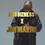 VIDEO Izzo Bizness Ft Joh Makini – Put In Mp4 Download
