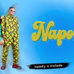 VIDEO Nandy Ft Oxlade – Napona Mp4 Download (Lyrics)