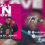 Centano Ft Azboy – Fall in Love