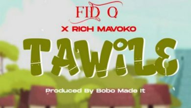 Photo of AUDIO: Fid Q Ft Rich Mavoko – Tawile | Mp3 Download