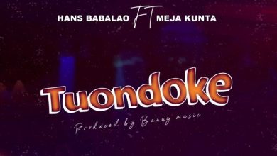 Photo of AUDIO: Hans Babalao Ft Meja Kunta – Tuondoke | Mp3 Download