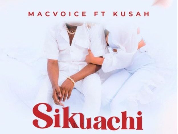 Macvoice Ft Kusah – Sikuachi