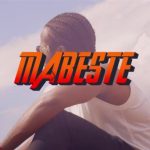 VIDEO Mabeste – Yeah Mp4 Download