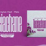 Dully Sykes Ft Phina – Tusiachane