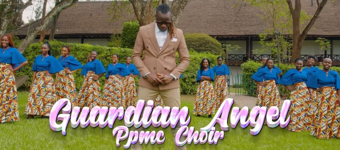 Guardian Angel Ft PPMC Choir – Kenya