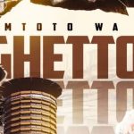 H Art The Band – Mtoto Wa Ghetto