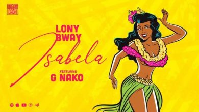 Photo of AUDIO: Lony Bway Ft G Nako – Isabela | Mp3 Download