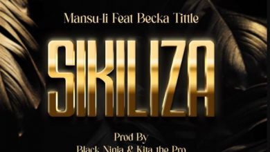 Photo of AUDIO: Mansuli Ft Becka Title – Sikiliza | Mp3 Music Download