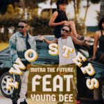 Motra The Future Ft Young Dee – Two Steps