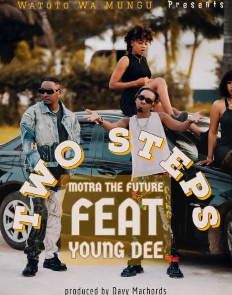Motra The Future Ft Young Dee – Two Steps