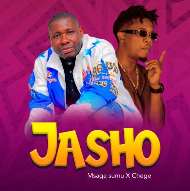 Msaga sumu Ft Chege – Jasho