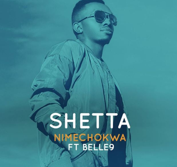 Shetta Ft Belle 9 Nimechokwa Mp3 Download