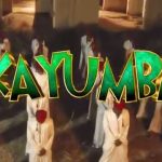 VIDEO KayumVIDEO Kayumba – Awee Mp4 Download (Dance Video)
