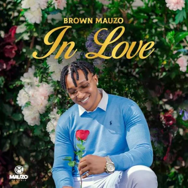 Brown Mauzo – In Love