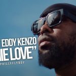 Eddy Kenzo Ft Matt B – Gimme Love