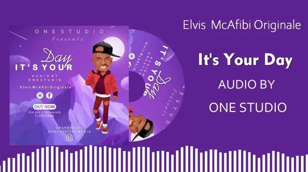 Elvis Mcafibi Originale – It is Your Day