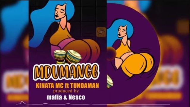Kinata Mc Ft TundaMan – Mdumange