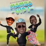 Mkojani Ft Kingwendu & Kinata Mc – Mambo Vipi